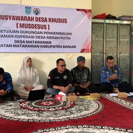 Pelaksanaan Musdes Persetujuan Dukungan Pengambilan Pinjaman Kopdes Merah Putih Desa Mataraman